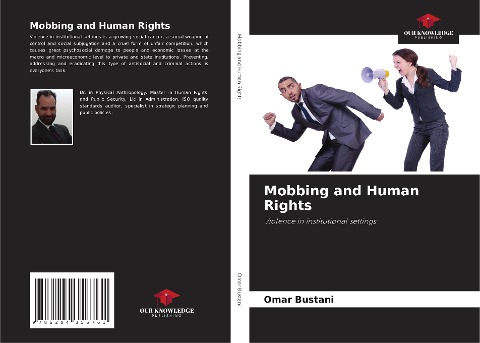 Mobbing and Human Rights: Violence in institutional settings