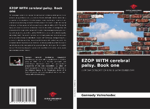 EZOP WITH cerebral palsy. Book one: I AM THE CONCEPT OF A MAN WITH DISABILITIES