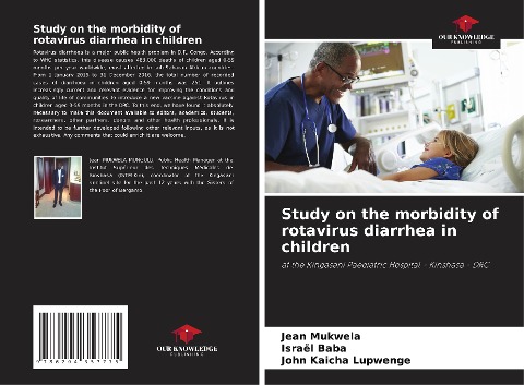 Study on the morbidity of rotavirus diarrhea in children: at the Kingasani Paediatric Hospital - Kinshasa - DRC