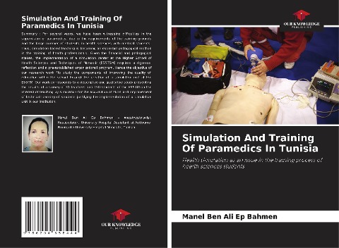 Simulation And Training Of Paramedics In Tunisia: Health simulation as an issue in the training process of health sciences students