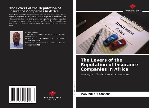 The Levers of the Reputation of Insurance Companies in Africa: an analysis of Ivorian insurance companies