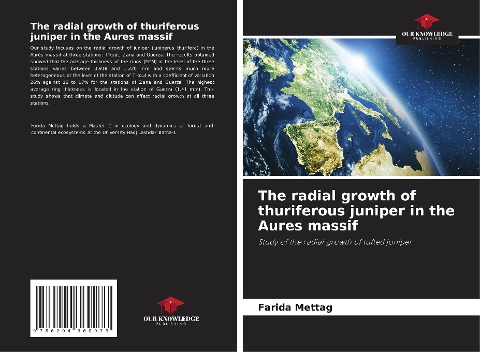 The radial growth of thuriferous juniper in the Aures massif: Study of the radial growth of tufted juniper