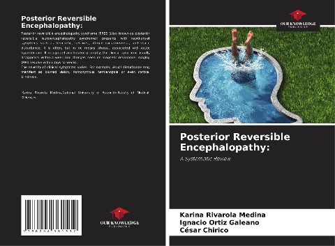 Posterior Reversible Encephalopathy:: A Systematic Review