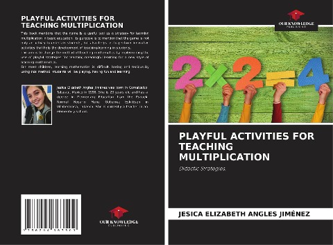 PLAYFUL ACTIVITIES FOR TEACHING MULTIPLICATION: Didactic Strategies.