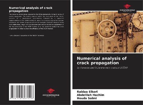 Numerical analysis of crack propagation: by the extended finite element method (XFEM)