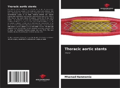 Thoracic aortic stents: TEVAR