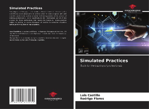 Simulated Practices: Tools for the training of professionals