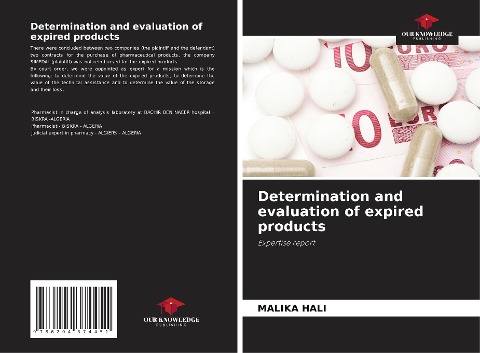 Determination and evaluation of expired products: Expertise report