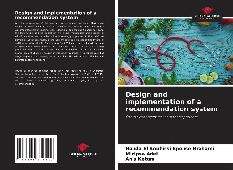 Design and implementation of a recommendation system: For the management of diabetic patients