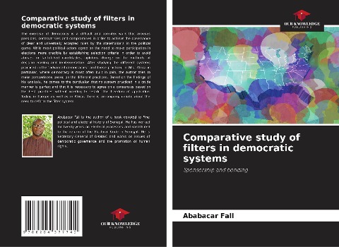 Comparative study of filters in democratic systems: Sponsorship and bonding