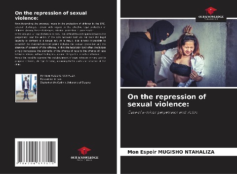 On the repression of sexual violence:: Case of a minor perpetrator and victim