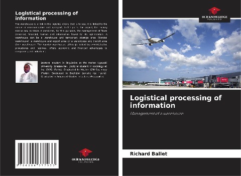 Logistical processing of information: Management of a warehouse
