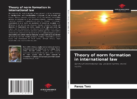 Theory of norm formation in international law: Norms of international law, political norms, moral norms