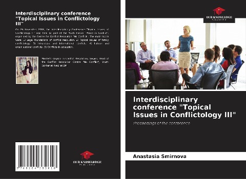 Interdisciplinary conference Topical Issues in Conflictology III: Proceedings of the conference