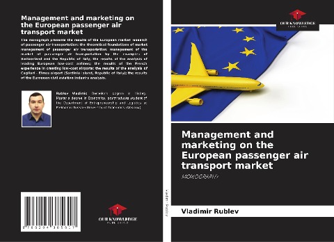 Management and marketing on the European passenger air transport market: MONOGRAPHY