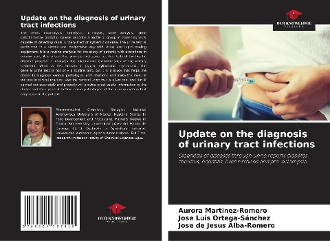 Update on the diagnosis of urinary tract infections: Diagnosis of diseases through urine reports diabetes mellitus, hepatitis, liver cirrhosis and pre-eclampsia