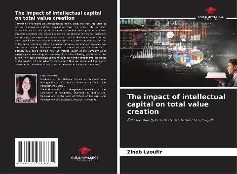 The impact of intellectual capital on total value creation: Social auditing towards more predictive analysis