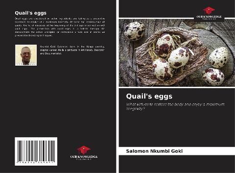 Quails eggs: What virtues to restore the body and enjoy a maximum longevity?