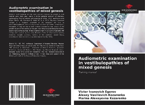 Audiometric examination in vestibulopathies of mixed genesis: Training manual