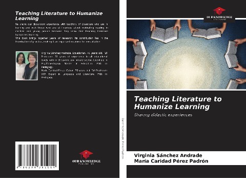 Teaching Literature to Humanize Learning: Sharing didactic experiences