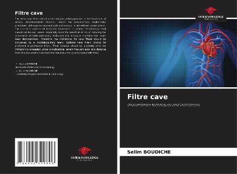 Filtre cave: Implantation techniques and indications