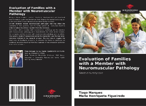 Evaluation of Families with a Member with Neuromuscular Pathology: Needs in nursing care