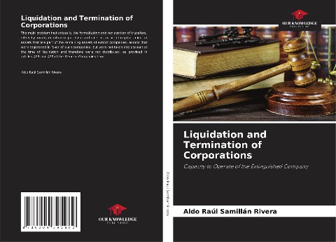 Liquidation and Termination of Corporations: Capacity to Operate of the Extinguished Company