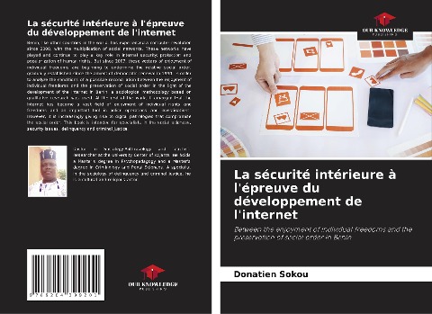 La sécurité intérieure à lépreuve du développement de linternet: Between the enjoyment of individual freedoms and the preservation of social order in Benin