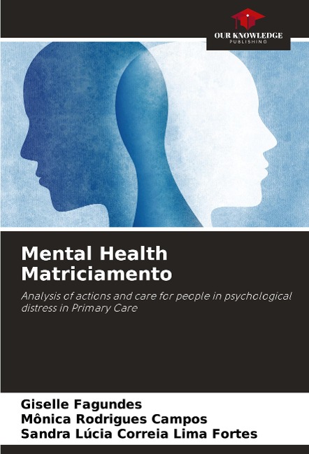 Mental Health Matriciamento: Analysis of actions and care for people in psychological distress in Primary Care