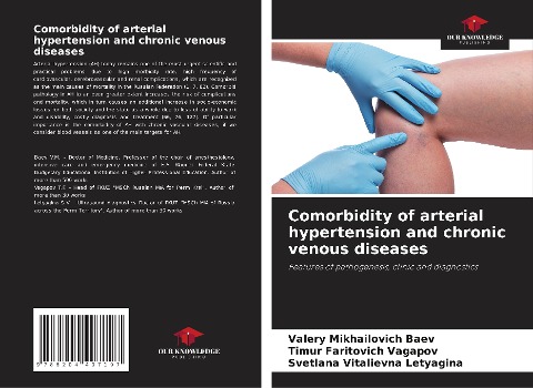 Comorbidity of arterial hypertension and chronic venous diseases: Features of pathogenesis, clinic and diagnostics