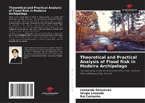 Theoretical and Practical Analysis of Flood Risk in Madeira Archipelago: The case study of the municipalities of Funchal, Machico, Ribeira Brava and São Vicente