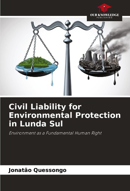 Civil Liability for Environmental Protection in Lunda Sul: Environment as a Fundamental Human Right