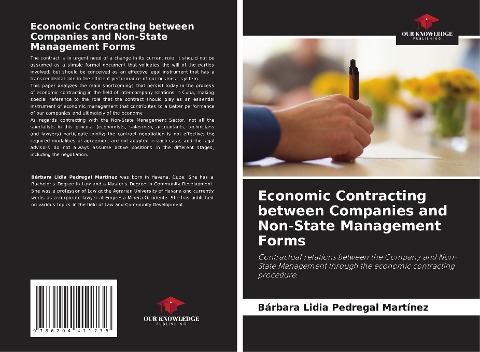 Economic Contracting between Companies and Non-State Management Forms: Contractual relations between the Company and Non-State Management through the economic contracting procedure.