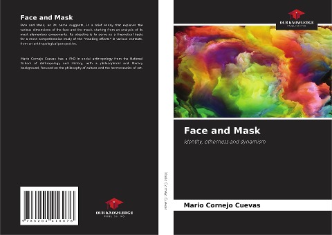 Face and Mask: Identity, otherness and dynamism