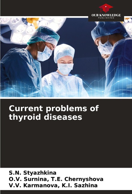 Current problems of thyroid diseases