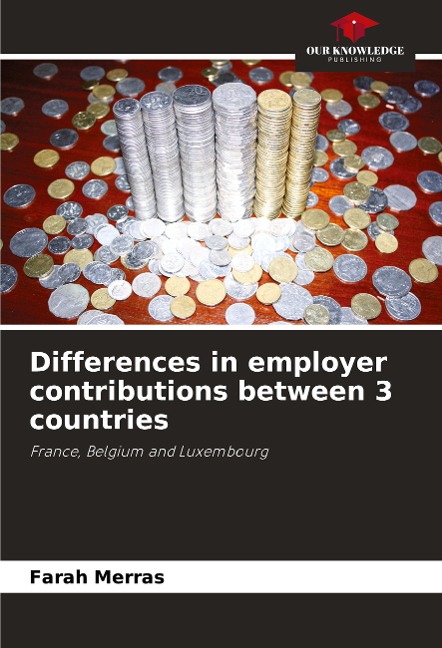 Differences in employer contributions between 3 countries: France, Belgium and Luxembourg
