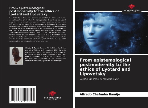 From epistemological postmodernity to the ethics of Lyotard and Lipovetsky: What is the status of Mozambique?