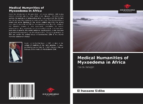 Medical Humanities of Myxoedema in Africa: Cas du Senegal.