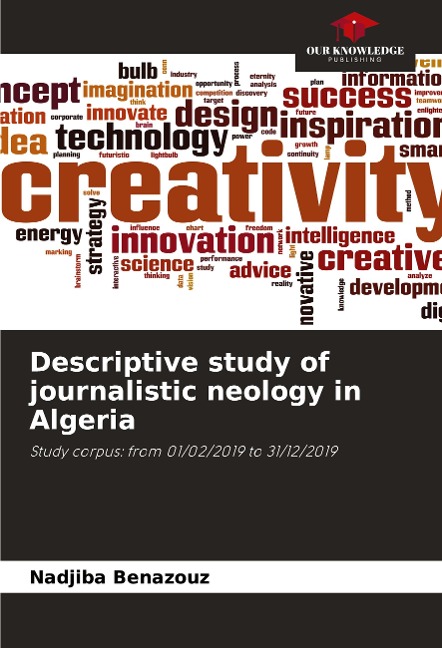 Descriptive study of journalistic neology in Algeria: Study corpus: from 01/02/2019 to 31/12/2019