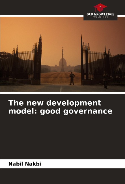 The new development model: good governance