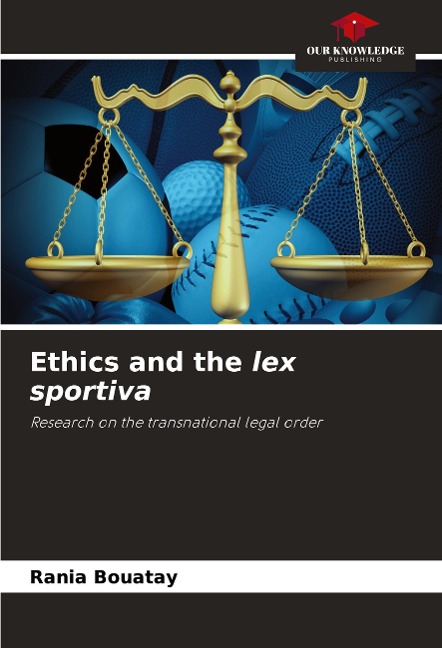 Ethics and the lex sportiva: Research on the transnational legal order