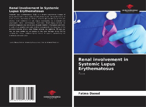 Renal involvement in Systemic Lupus Erythematosus: Focus