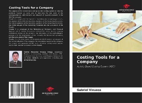 Costing Tools for a Company: Activity Based Costing System (ABC)