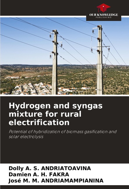 Hydrogen and syngas mixture for rural electrification: Potential of hybridization of biomass gasification and solar electrolysis