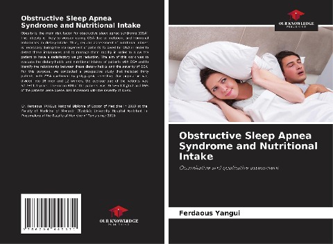 Obstructive Sleep Apnea Syndrome and Nutritional Intake: Quantitative and qualitative assessment