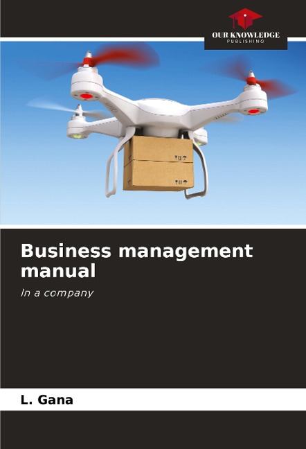 Business management manual: In a company