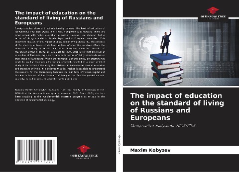 The impact of education on the standard of living of Russians and Europeans: Comparative analysis for 2008-2018