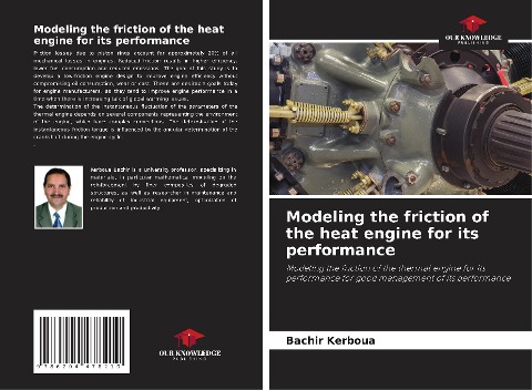 Modeling the friction of the heat engine for its performance: Modeling the friction of the thermal engine for its performance for good management of its performance