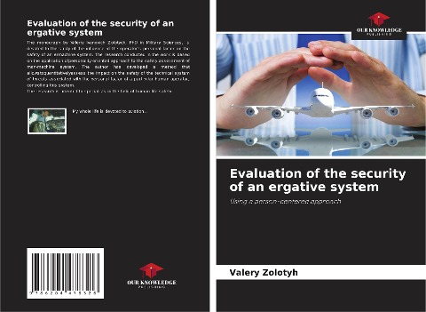 Evaluation of the security of an ergative system: Using a person-centered approach