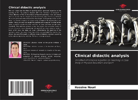 Clinical didactic analysis: The Effect of Personal Expertise on Teaching: A Case Study in Physical Education and Sport